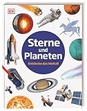 Sterne und Planeten: Entdecke das Weltall