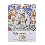 Ugly Medieval Cats Kalender 2026 Lustiger Kalender 2026 - Weird Historical Cats Monatsplaner für...