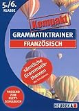 Grammatiktrainer kompakt: Französisch 5./6. Kl.