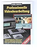 Professionelle Videobearbeitung