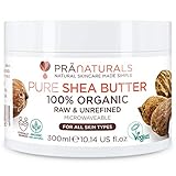 PraNaturals 100% Bio Sheabutter 300ml, Rohes, unraffiniertes Extra Virgin A-Grade African Pure...