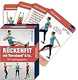 Rückenfit mit TheraBand ® & Co.: 55 Trainingskarten (Trainingsreihe von Ronald Thomschke)