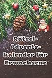 Rätsel-Adventskalender für Erwachsene rund um Garten, Gemüse und Natur: Weihnachtskalender mit 24...