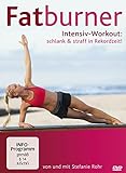 Fatburner Intensiv-Workout - Schlank & Straff in Rekordzeit!