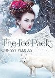 The Ice Pack - Book 12 (The Crush Saga) (English Edition)