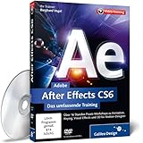 Adobe After Effects CS6 - Das umfassende Training