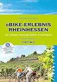 eBike-Erlebnis Rheinhessen: Die schönsten Touren für Elektro- & Trekkingrad (Ausflüge mit...
