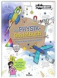 moses. PhänoMINT Das Physik-Bastelbuch | Mit kindgerechten Bastel-Experimenten Naturgesetze...