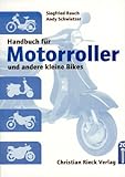 Handbuch für Motorroller und andere kleine Bikes