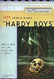 Skin and Bones (The Hardy Boys Book 164) (English Edition)