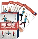 Rückenfit mit TheraBand ® & Co.: 55 Trainingskarten - 4. Auflage 2025 - (Trainingsreihe von Ronald...