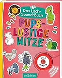 Das Lach-Sound-Buch - Pupslustige Witze: Mit Pups- und Kicherknopf