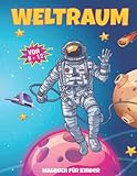 Weltraum Malbuch für Kinder von 8-12 Jahren: Wunderschöne und lustige Weltraum-Malvorlagen,...