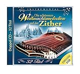 Die schönsten Weihnachtsmelodien auf der Zither; Instrumental; Weihnacht