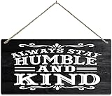 Holz-Wandschilder, positives Wandschild 'Always Stay Humble And Kind', Familienschild, Holzschild...