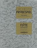 Orchesterprobespiel: Flöte / Piccoloflöte: Sammlung wichtiger Passagen aus der Opern- und...