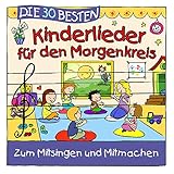 Die 30 besten Kinderlieder für den Morgenkreis